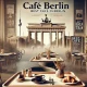 A wide, stylish, and inviting header image for an article titled 'Best Café in Berlin'. The text 'Café Berlin' should be prominently displayed in the